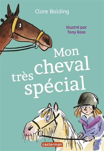 Mon cheval très spécial | Clare Balding, Tony Ross, Laurence Kiéfé