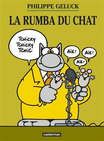 Le Chat. Vol. 22. La rumba du Chat | Philippe Geluck, Serge Dehaes