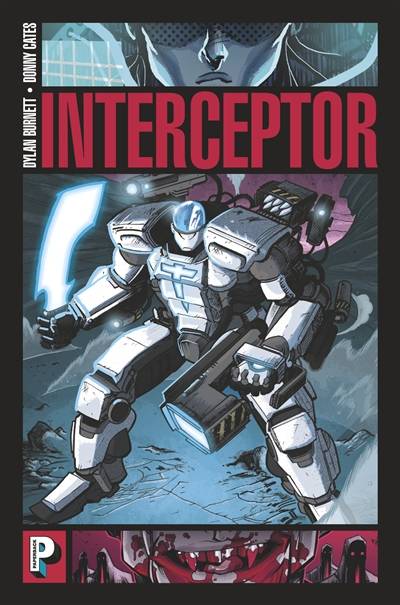 Interceptor | Donny Cates, Dylan Burnett, Dee Cunniffe, Basile Béguerie