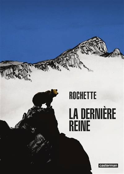 La dernière reine | Jean-Marc Rochette