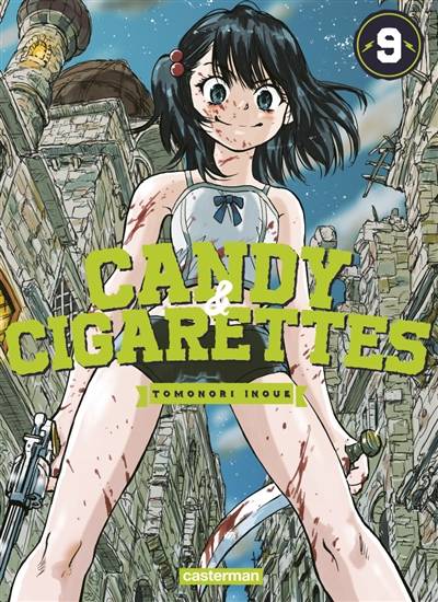 Candy & cigarettes. Vol. 9 | Tomonori Inoue, Anais Koechlin