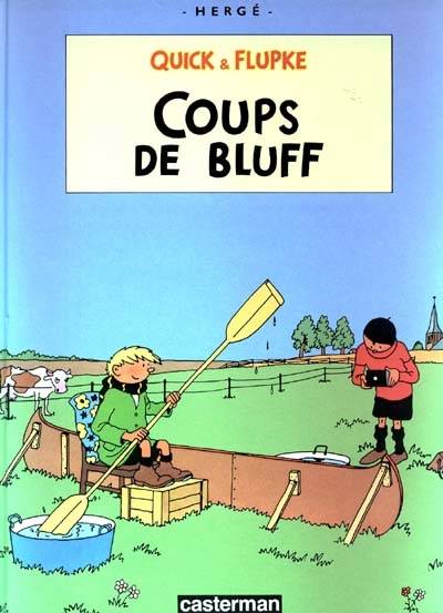 Quick et Flupke. Vol. 11. Coups de bluff | Studios Hergé (Bruxelles), Johan De Moor