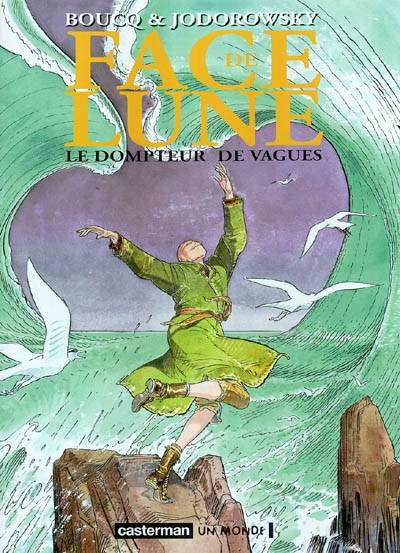 Face de lune. Vol. 1. Le dompteur de vagues | Alexandro Jodorowsky, François Boucq