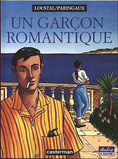 Un Garçon romantique | Loustal, Philippe Paringaux, Loustal