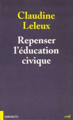 Repenser l'éducation civique : autonomie, coopération, participation | Claudine Leleux