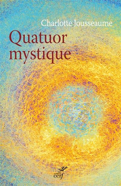 Quatuor mystique | Charlotte Jousseaume