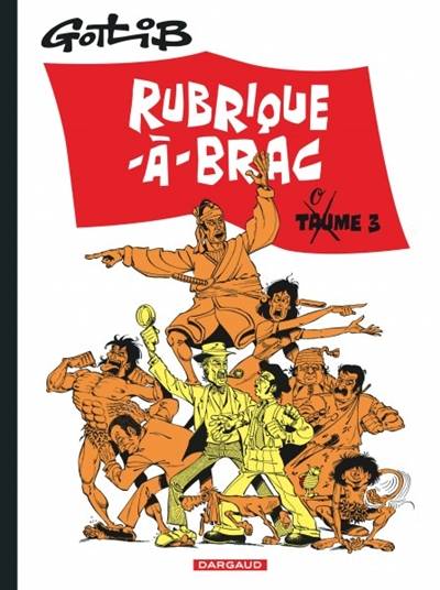 Rubrique-à-brac. Vol. 3 | Gotlib