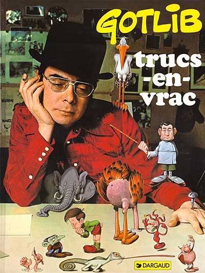 Trucs-en-vrac. Vol. 1 | Gotlib