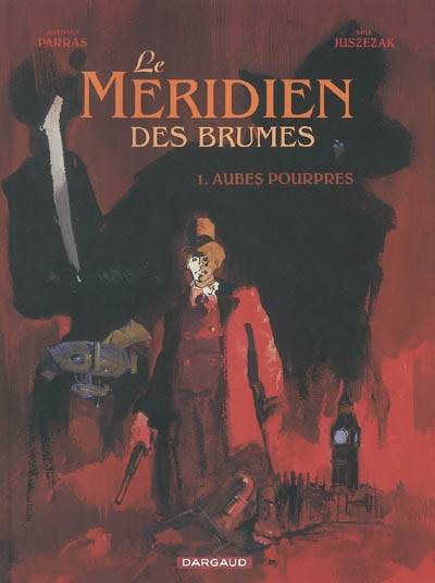 Le méridien des brumes. Vol. 1. Aubes pourpres | Antonio Parras, Erik Juszezak