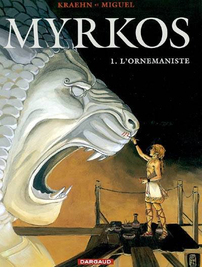 Myrkos. Vol. 1. L'ornemaniste | Jean-Charles Kraehn, Miguel de Lalor Imbiriba