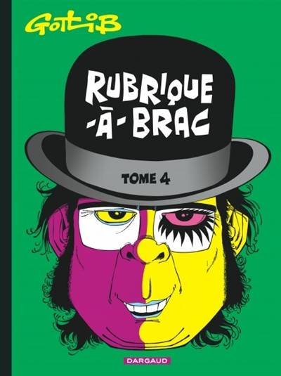 Rubrique-à-brac. Vol. 4 | Gotlib