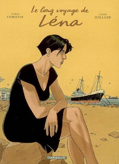 Léna. Le long voyage de Léna | Pierre Christin, André Juillard