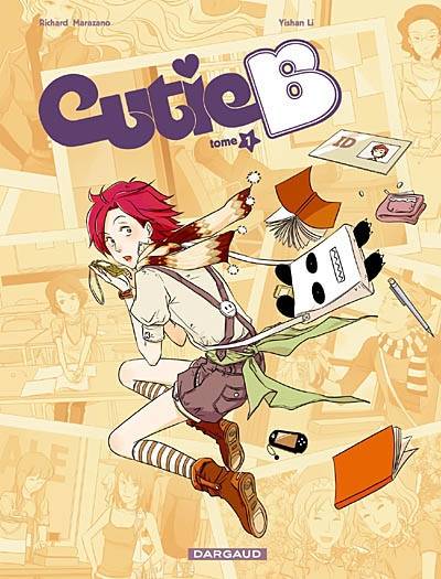 Cutie B. Vol. 1 | Richard Marazano, Yishan Li