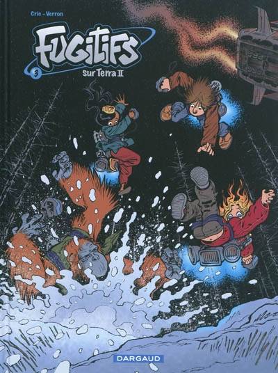 Fugitifs sur Terra II. Vol. 3 | Chric, Verron, Anne-Marie Ducasse, Julien Ducasse