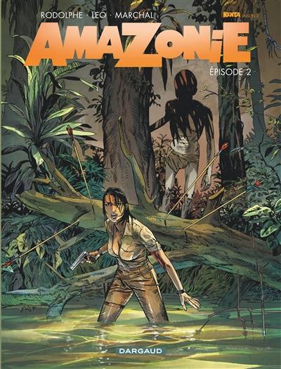 Amazonie : Kenya, saison 3. Vol. 2 | Leo, Rodolphe, Bertrand Marchal, Sébastien Bouët