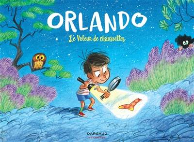 Orlando. Le voleur de chaussettes | Teresa Radice, Stefano Turconi, Pierre Frigau