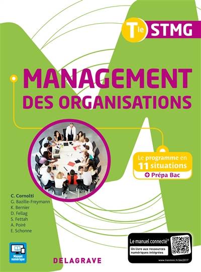 Management des organisations, terminale STMG : le programme en 11 situations + prépa bac | Christophe Cornolti