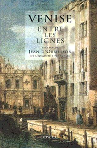 Venise entre les lignes | Jean d' Ormesson