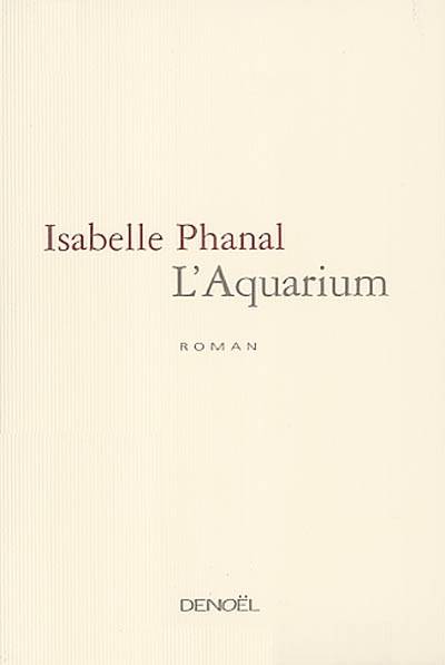 L'aquarium | Isabelle Phanal