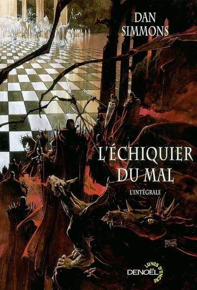 L'échiquier du mal | Dan Simmons, Jean-Daniel Brèque