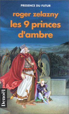 Les 9 princes d'Ambre | Roger Zelazny, Roland Delouya