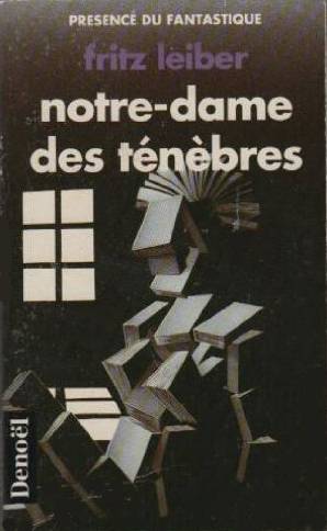 Notre-Dame des ténèbres | Fritz Leiber, Guy Abadia