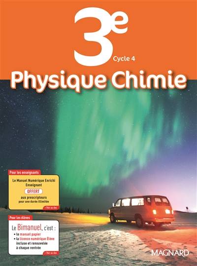 Physique chimie 3e, cycle 4 : bimanuel : programme 2016 | Dominique Meneret Noisette