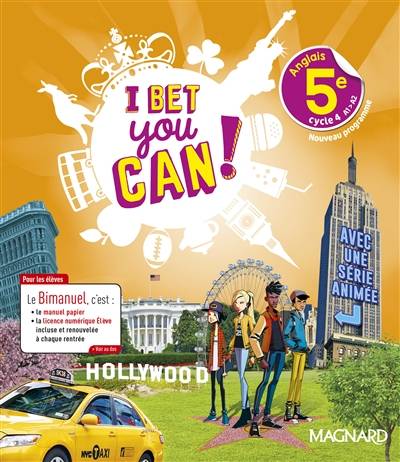 I bet you can ! anglais 5e, cycle 4, A1-A2 : bimanuel : nouveau programme | Michelle Jaillet