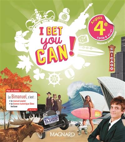 I bet you can ! anglais 4e, cycle 4, A2-B1 : bimanuel : nouveau programme | Michelle Jaillet