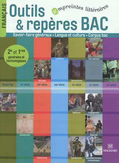 Français 2de et 1res générales et technologiques : outils & repères bac | Florence Randanne