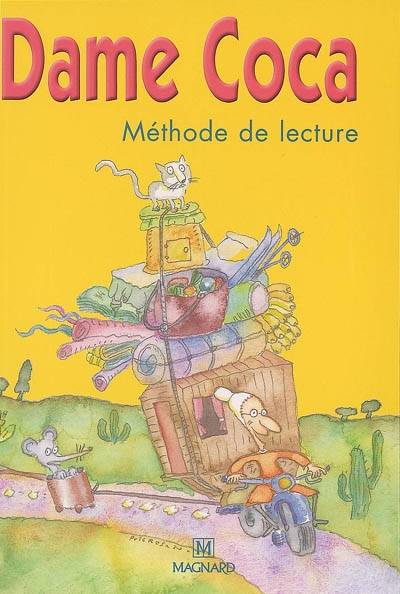 Dame Coca : méthode de lecture | Anne-Marie Chapouton, Fernando Puig Rosado