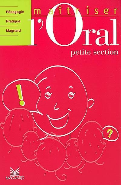 Maîtrisez l'oral, petite section | Patrick Blochet, Chantal Mairal