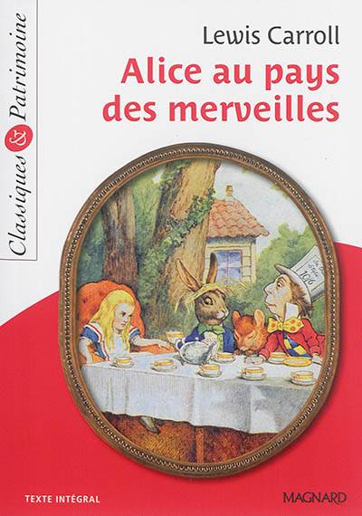 Alice au pays des merveilles | Lewis Carroll, Stéphane Maltère, Henri Bué