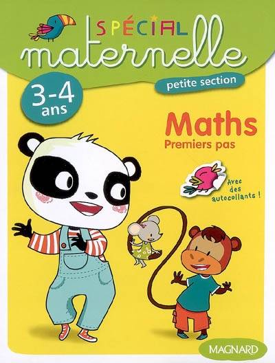 Maths, petite section, 3-4 ans : premiers pas | Claire Petit, Muriel Sevestre