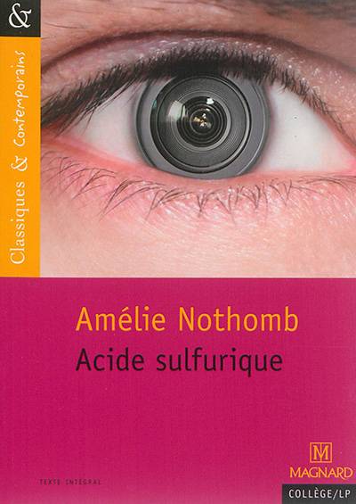 Acide sulfurique | Amélie Nothomb, Josiane Grinfas-Tulinieri