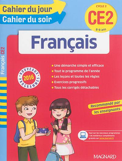 Français CE2, cycle 2, 8-9 ans : nouveaux programmes 2016 | Georges Caussignac