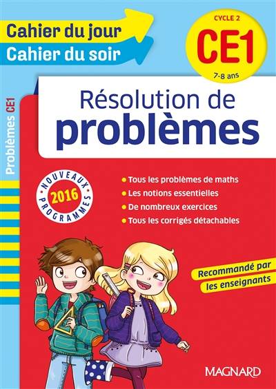 Résolution de problèmes CE1, cycle 2, 7-8 ans : nouveaux programmes 2016 | Robert Camille