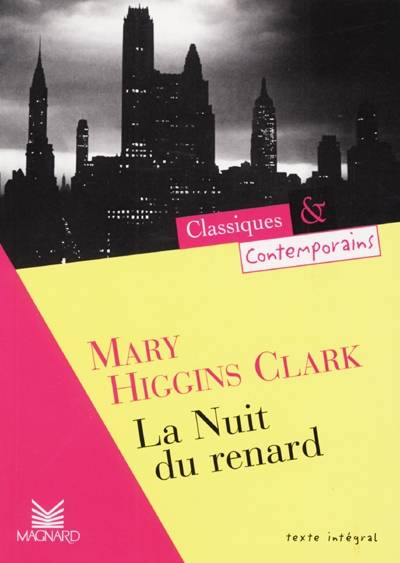 La nuit du renard | Mary Higgins Clark, Michèle Sendre-Haïdar, Anne Damour