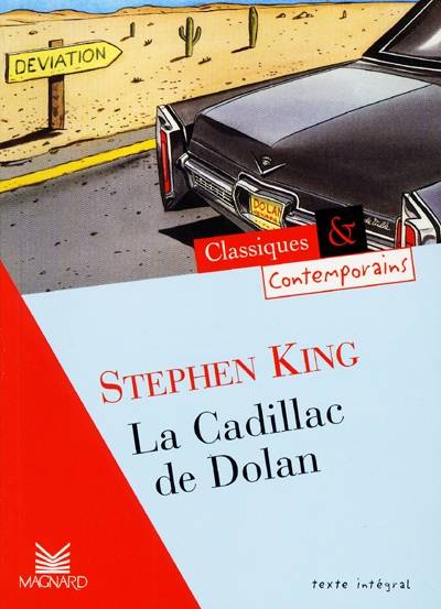 La cadillac de Dolan | Stephen King, Josiane Grinfas-Tulinieri