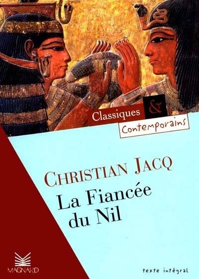 La fiancée du Nil | Christian Jacq, Michel Debransky