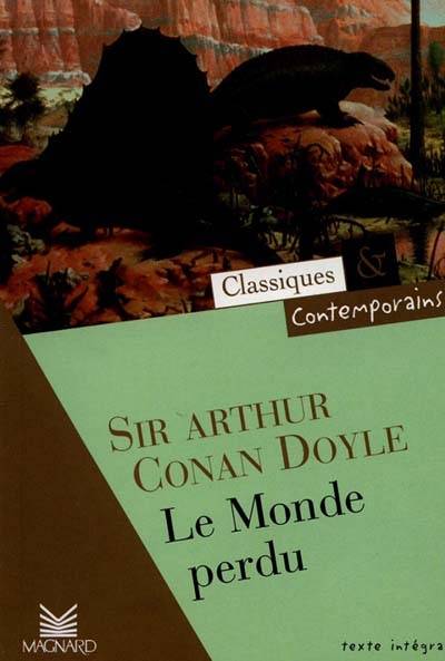 Le monde perdu | Arthur Conan Doyle, Sylvie Howlett, Louis Labat