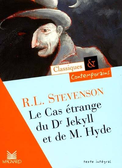 Le Cas étrange du Dr Jekyll et de M. Hyde | Robert Louis Stevenson, Josiane Grinfas-Tulinieri, Théo Varlet