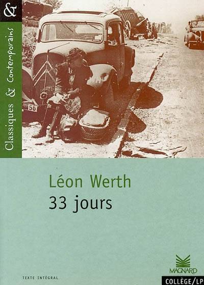 33 jours | Léon Werth, Nathalie Lebailly