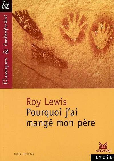 Pourquoi j'ai mangé mon père | Roy Lewis, Matthieu Gamard, Nathalie Lebailly, Rita Barisse, Vercors