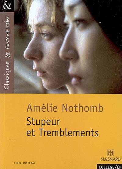 Stupeur et tremblements | Amélie Nothomb, Josiane Grinfas-Tulinieri