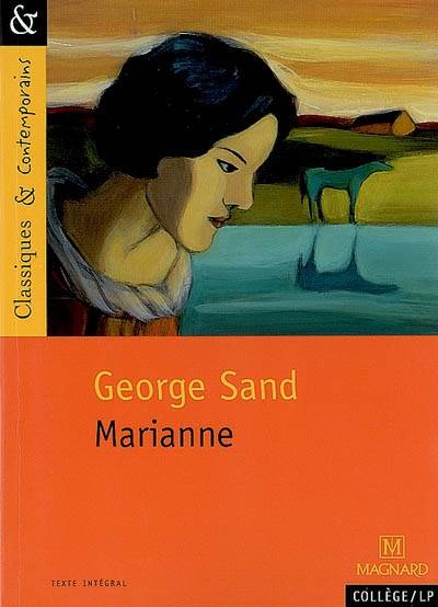 Marianne | George Sand, François Tacot