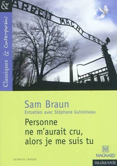 Personne ne m'aurait cru, alors je me suis tu | Sam Braun, Stéphane Guinoiseau, Stéphane Guinoiseau