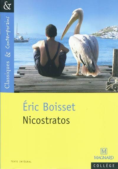 Nicostratos | Eric Boisset, Josiane Grinfas-Tulinieri