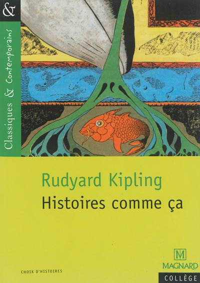 Histoires comme ça : choix d'histoires | Rudyard Kipling, Laurence Sudret, Robert d' Humières, Louis Fabulet