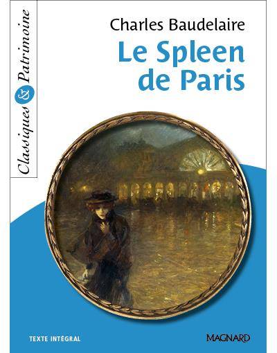 Le spleen de Paris : texte intégral | Charles Baudelaire, François Tacot, Christine Girodias-Majeune